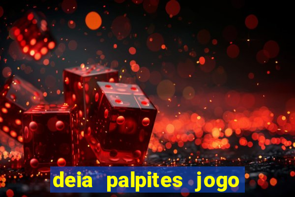 deia palpites jogo do bicho